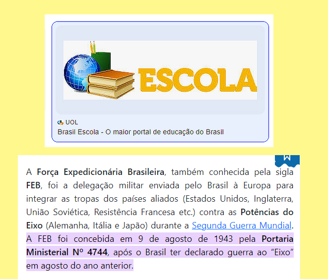 O Brasil Escola aponta a origem da FEB: uma portaria ministerial