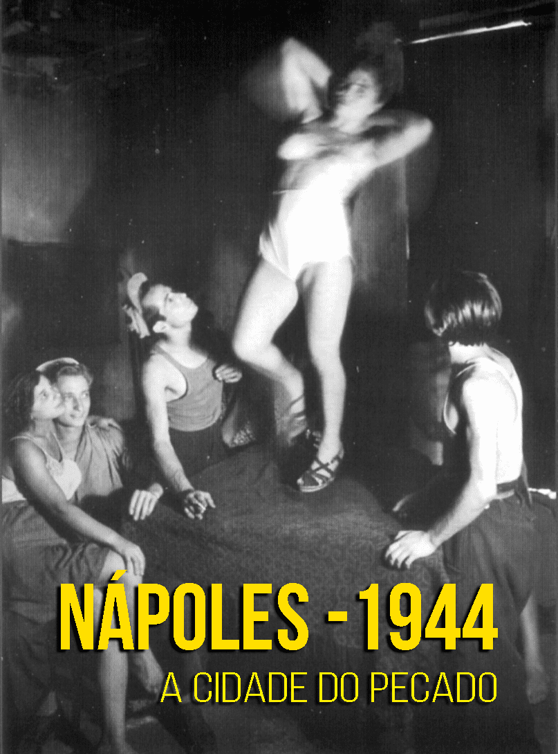 Nápoles – 1944: a cidade do pecado